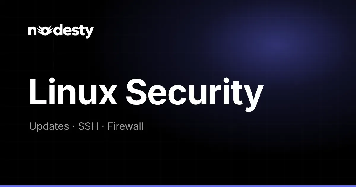 The words Linux Security with Updates, SSH and Firewall on a dark Nodesty background