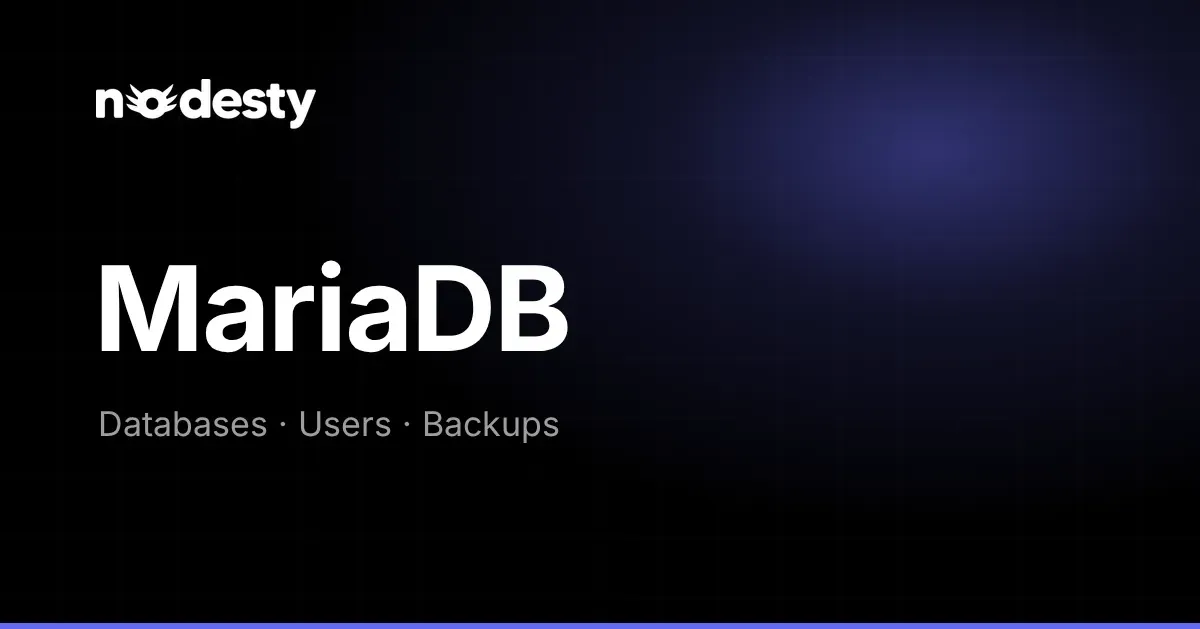 The word MariaDB with Databases, Users and Backups on a dark Nodesty background