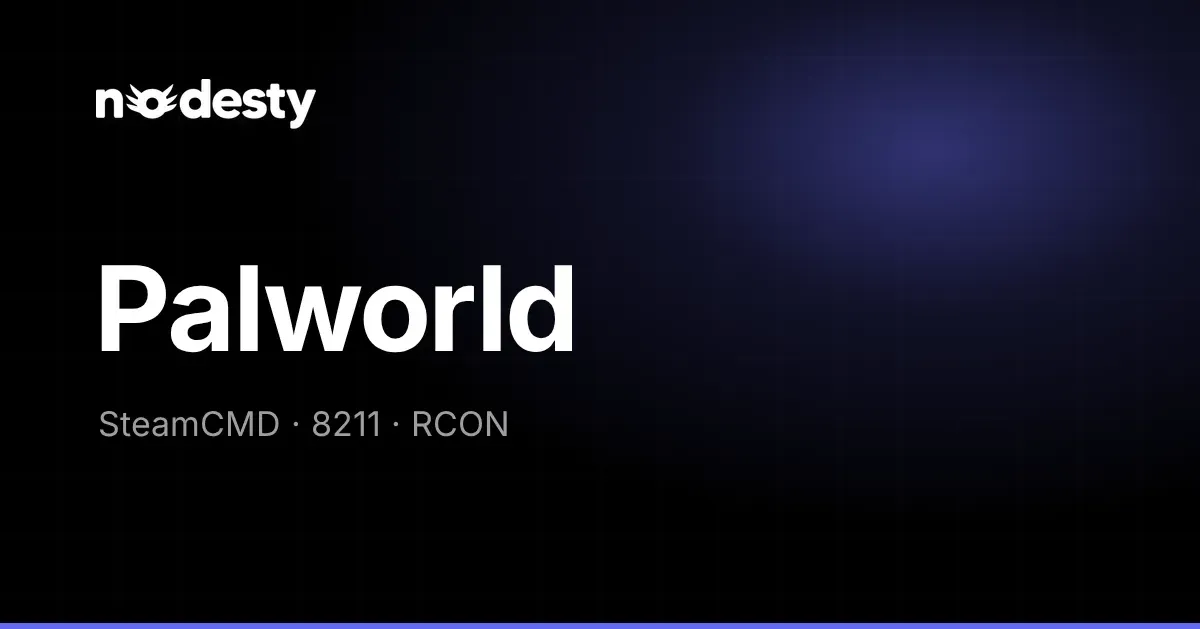 Koyu Nodesty arka planında Palworld yazısı ile SteamCMD, 8211 ve RCON ifadeleri