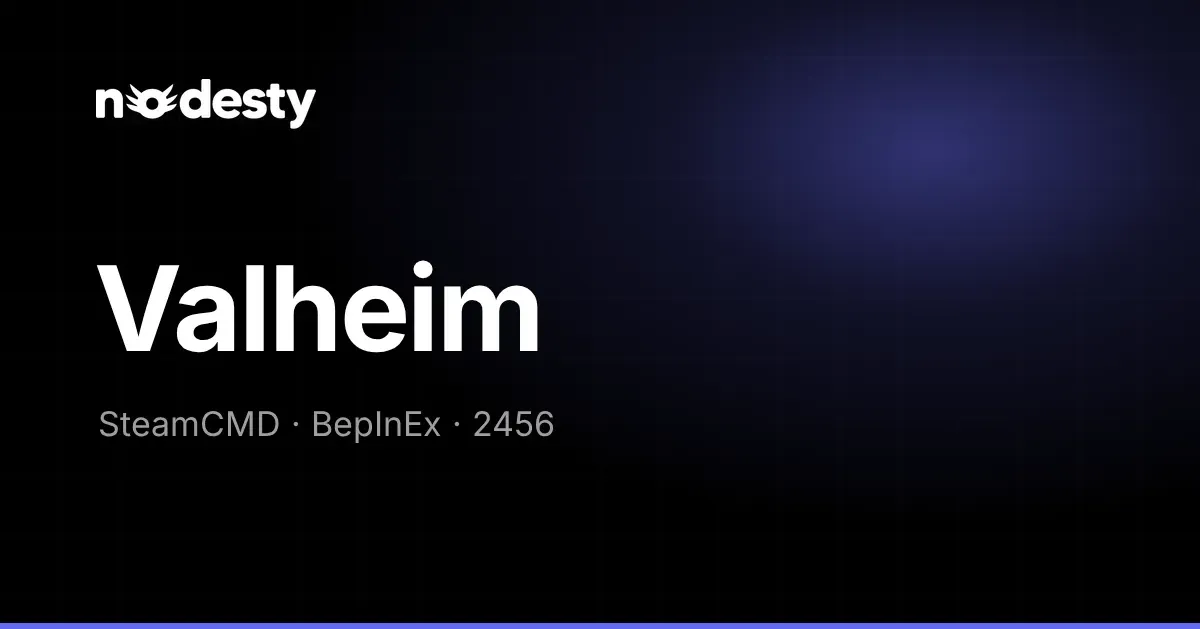 Koyu Nodesty arka planında Valheim yazısı ile SteamCMD, BepInEx ve 2456 ifadeleri